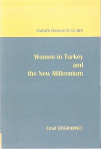 Woman in Turkey and the New Millenium