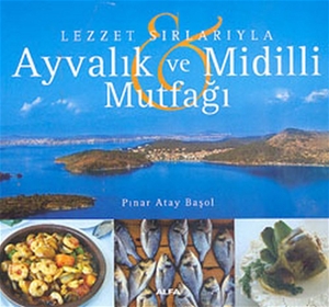 Ayvalık ve Midilli Mutfağı