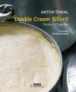 Double Cream Silivri! Turkey's Yogurts