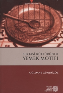 Bektaşi Kültüründe Yemek Motif 