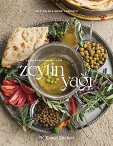 Derin Köklerin Meyvesi - Zeytinyağı