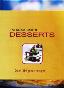 The Golden Book of Desserts