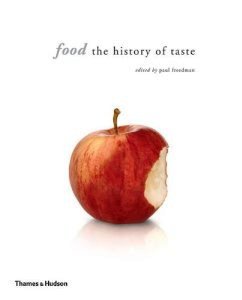 Food: The History of Taste