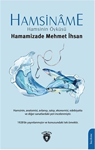 Hamsiname - Hamsinin Öyküsü