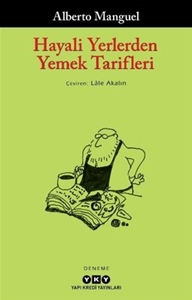 Hayali Yerlerden Yemek Tarifleri