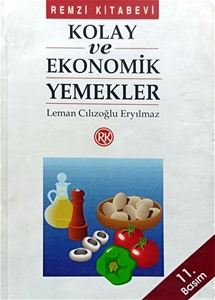 Kolay ve Ekonomik Yemekler