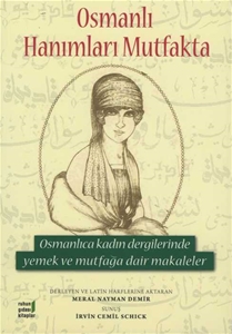 Osmanlı Hanımları Mutfakta