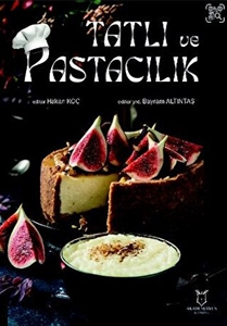 Tatlı ve Pastacılık