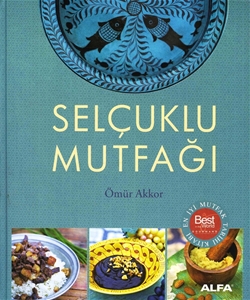 Selçuklu Mutfağı