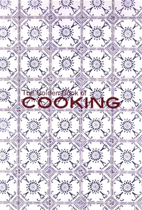 The Golden Book of Cooking