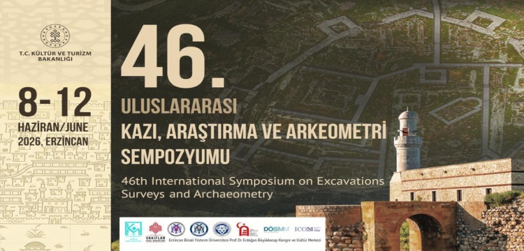 46. Uluslararası Kazı, Araştırma ve Arkeometri Sempozyumu Başlıyor