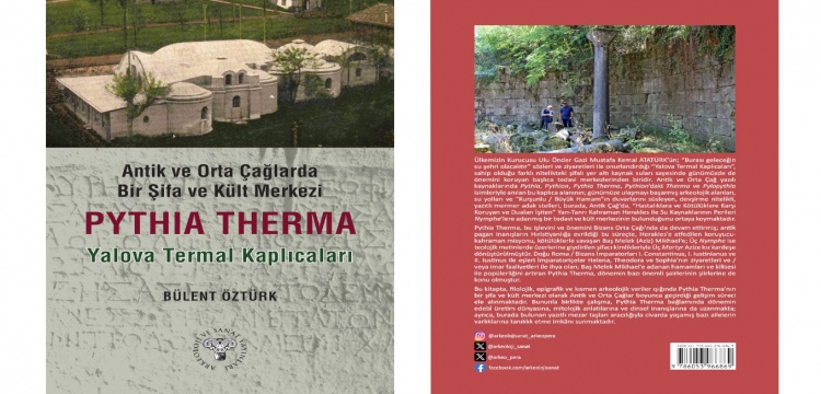Antik ve Orta Çağlarda Bir Şifa ve Kült Merkezi: Pythia Therma / Yalova Termal Kaplıcaları