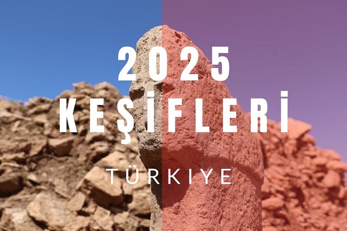 2025 Yılında Türkiye’nin 10 Arkeolojik Keşfi