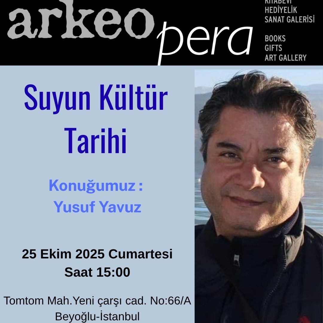 25 Ekim 2025 - ArkeoPera Cumartesi Sohbet Toplantısı